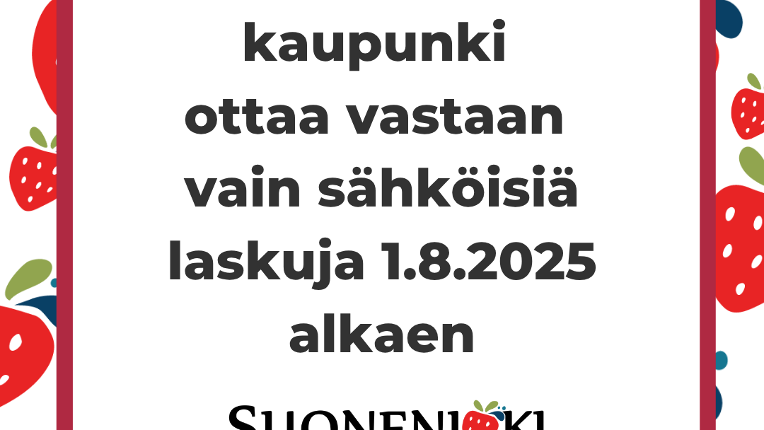Suonenjoen kaupunki ottaa vastaan vain sähköisiä laskuja