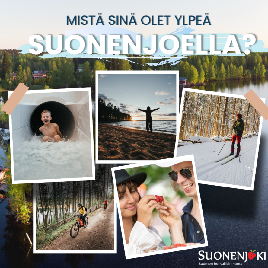 Mistä sinä olet ylpeä Suonenjoella -kyselyn somemainoskuva, jossa tekstiä sekä useampi kuva Suonenjoelta
