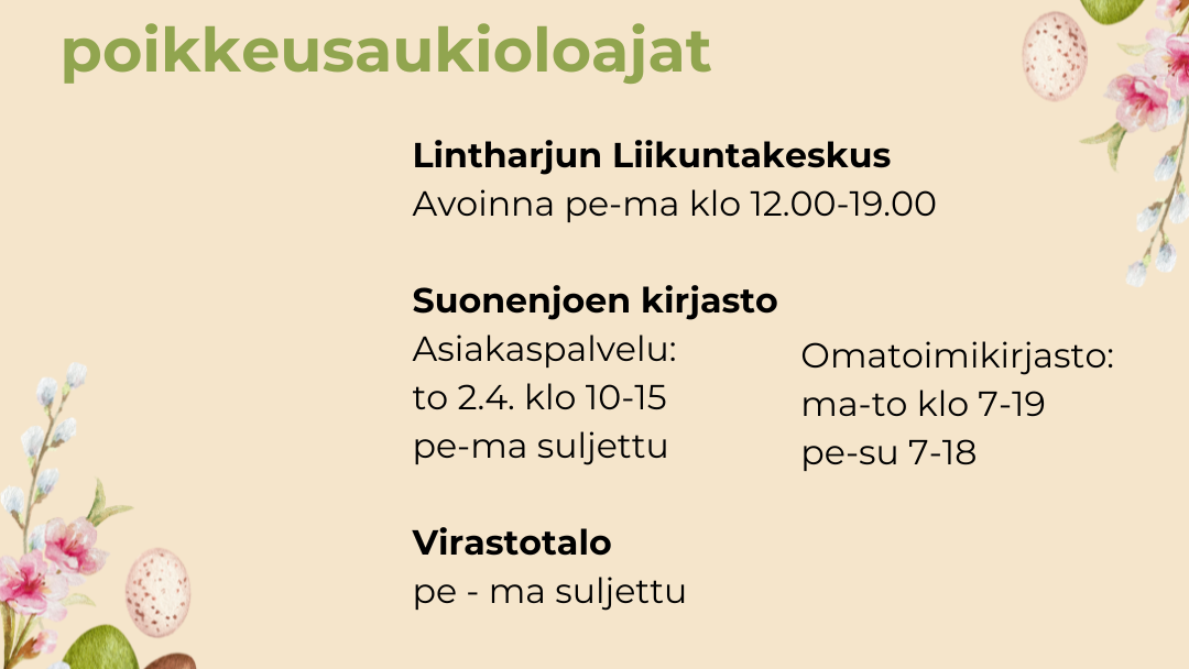 Pääsiäisen poikkeusaukioloajat 2026